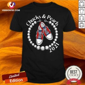 Premium Chucks And Pearls 2021 VP Shirt