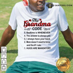 Pretty The Grandma Code Mother Day Shirt