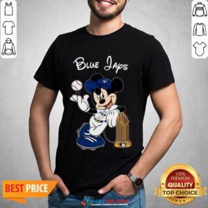 Good Toronto Blue Jays Mickey Taking The Trophy MLB 2018 Shirt