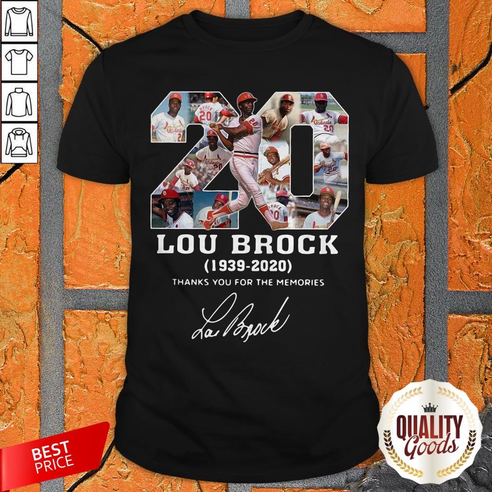 20 Lou Brock 1939-2020 Thank You For The Memories Signature Shirt