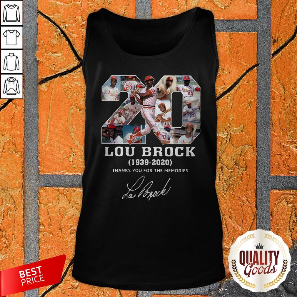 20 Lou Brock 1939-2020 Thank You For The Memories Signature Shirt