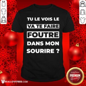Va Te Faire Foutre Shirt