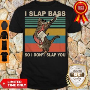 Top Cat I Slap Bass So I Don't Slap You Vintage Shirt