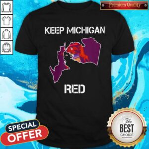 Premium Keep Michigan Red Shirt