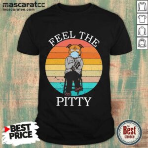 Nice Bernie Sanders Pug Feel The Peity Vintage Shirt