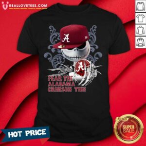 Good Jack Skellington Fear The Alabama Crimson Tide Shirt