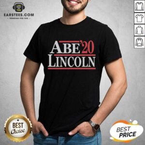 Hot Abe Lincoln 2020 Shirt