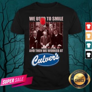 Halloween Horror Characters We Used To Smile And Then We Worked At Culvers Shirt