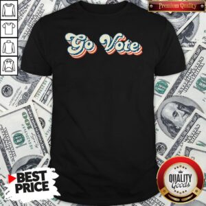 Happy Go Vote Vintage Shirt