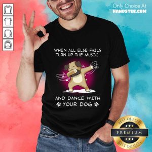 Pug Music And Dance Shirt