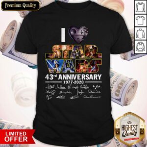 I Love Star Wars 43rd Anniversary 1977 2020 Signatures Shirt