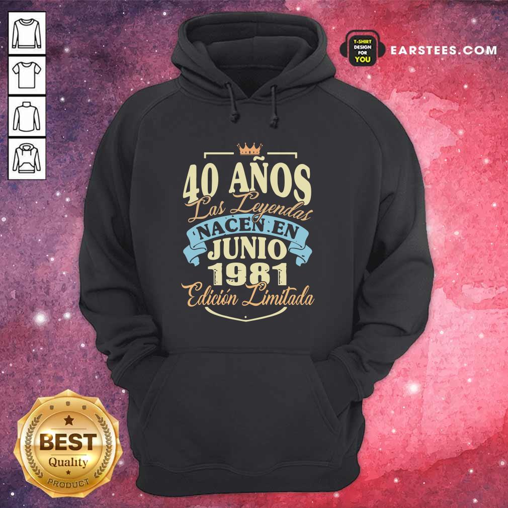 40 Anos Las Leyendas Junio 1981 Shirt