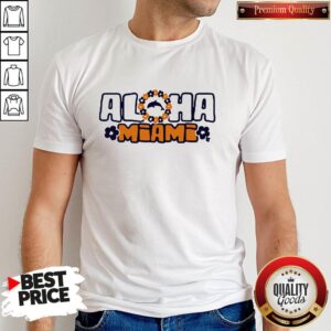 Beautiful Aloha Miami Shirt