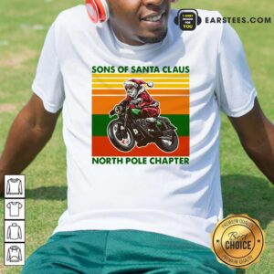 Nice Motorcycle Sons Of Santa Claus North Pole Chapter Christmas Shirt