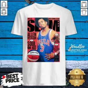 Good Old School Issue Slam Allen Iverson Soul On Ice Shirt