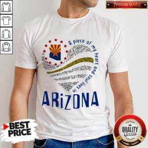 Top A Piece Of My Heart And Soul Lives In Arizona Map Shirt