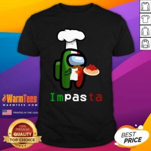 Top Impasta Italian Us Impostor Essential Funny 2020 Shirt