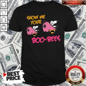 Pink Boos Show Me Your Boo Bees Shirt