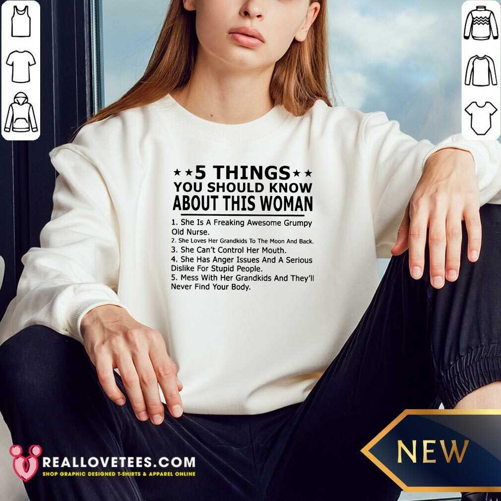 5 Things You Should Know About This Woman Shirt