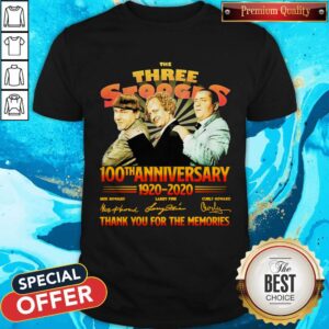 Premium The Three Stooges 100TH Anniversary 1920 2020 Signatures Shirt