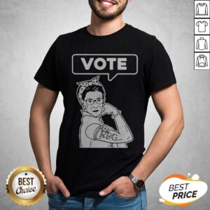 Good RIP RBG Ruth Bader Ginsburg VOTE Shirt