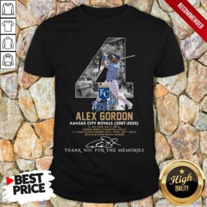Kansas City Royals 4 Alex Gordon Thank You For The Memories Signature Shirt