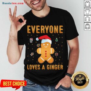 Awesome Everyone Loves A Ginger Shirt