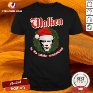 Hot Walken In The Winter Wonderland Funny Christopher Walken Christmas Shirt