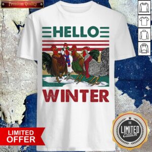 Chicken Hello Winter Vintage Retro Shirt