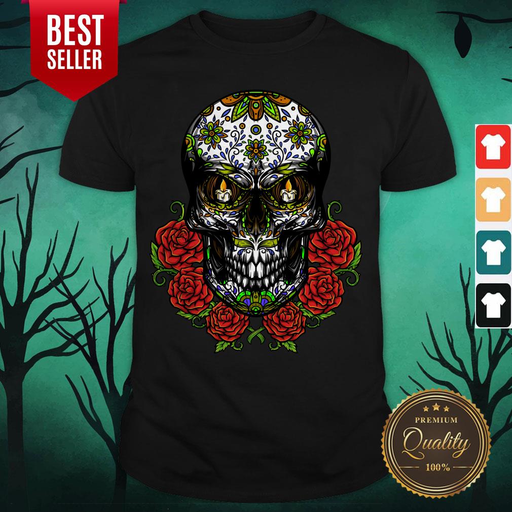 Sugar Skull In Flower Day Of Dead Dia De Muertos Shirt