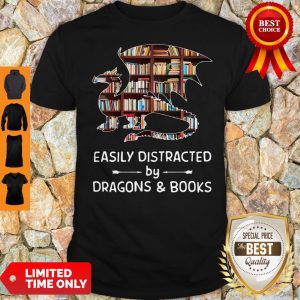 Pretty Dragon And Books Easily Distracted Shirt