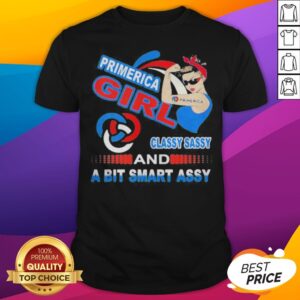 Primerica Girl Classy Sassy And A Bit Smart Assy Tattoo Shirt