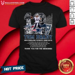 Good Number 12 Tom Brady New England Patriots 2000 2019 Signature Shirt