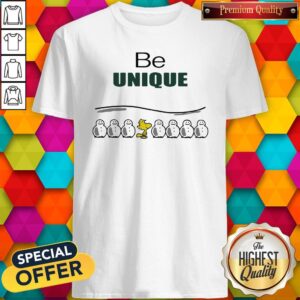 Woodstock And Snowman Be Unique Shirt