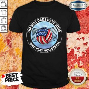 Top The Best Dad Sons Volleyball Shirt