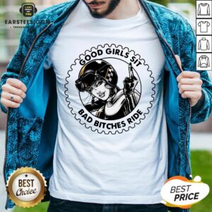 Awesome Girls Sit Bad Bitches Ride Biker Girl Shirt
