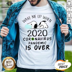 Love Snoopy Face Mask Wake Me Up When 2020 Coronavirus Pandemic Is Over Tee Shirt