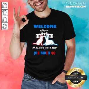 Amused Welcome 5 Major Champ Shirt