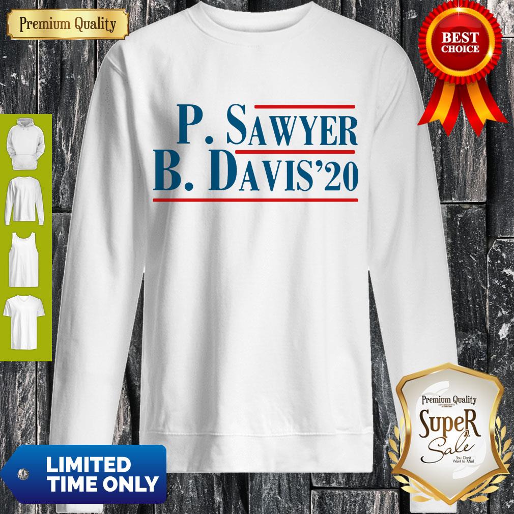 Official P. Sawyer B.Davis 2020 Shirt
