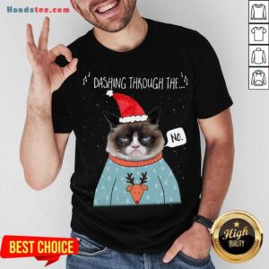Perfect Cat Santa Dashing Through The No Merry Christmas Shirt