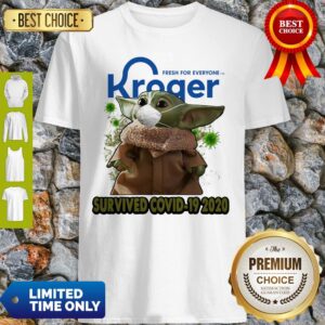 Baby Yoda Mask Kroger Fresh For Everyone Survived COVID-19 2020 Shirt
