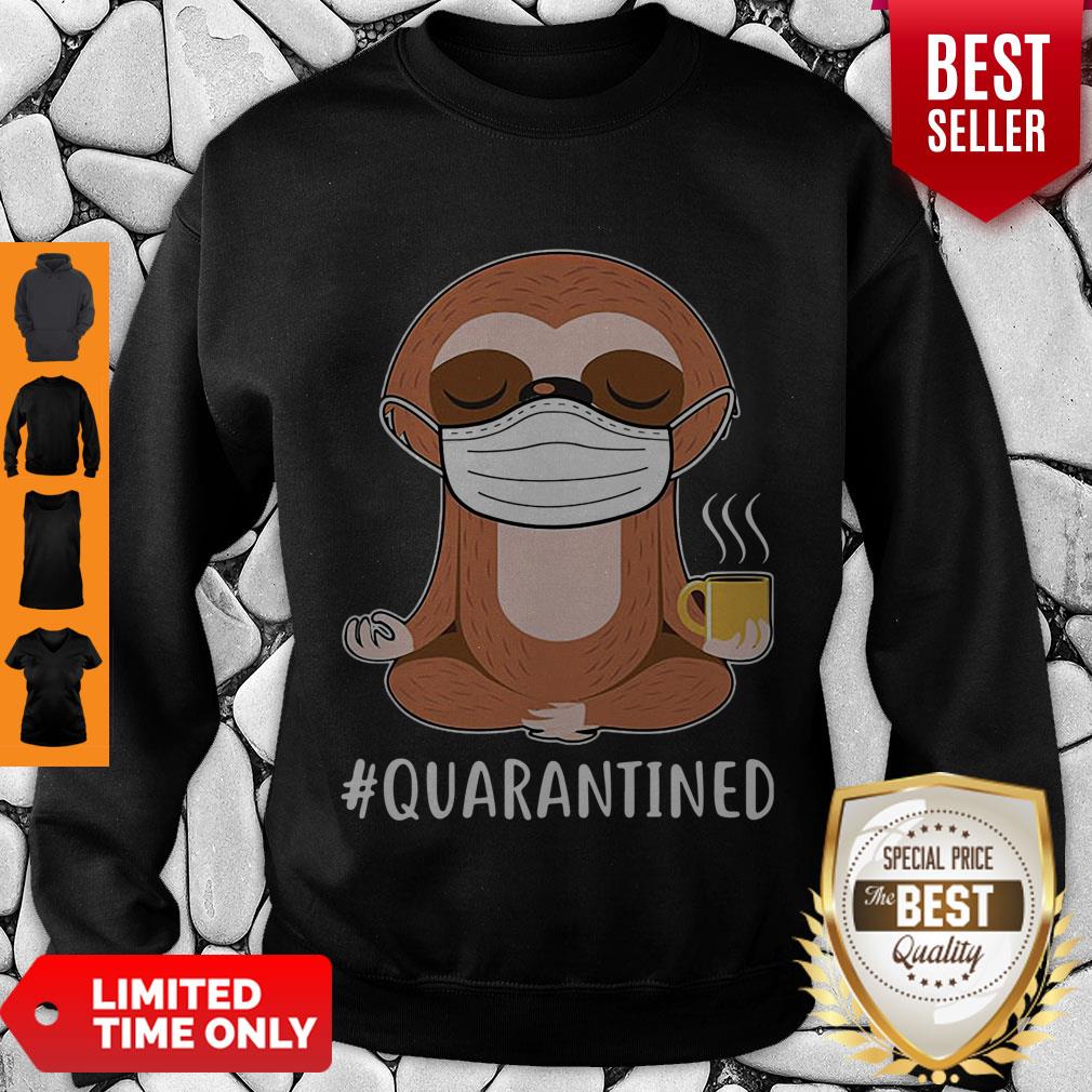 Offiical Sloth Wear Mask Doing Namaste #Quarantined Shirt