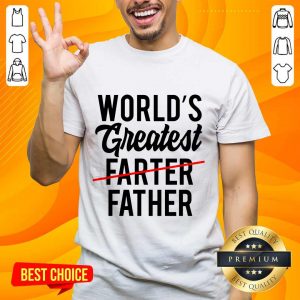Worlds Greatest Father Shirt