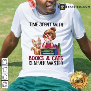 Time Spent With Book And Cat Is Never Wasted Shirt