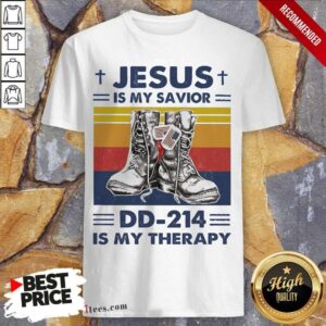 Great Jesus Is My Savior DD-214 Is My Therapy Vintage Shirt