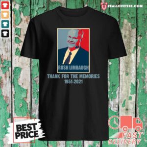 Official Rip Rush Limbaugh Thanks For The Memories 1951 2021 Obama Style Shirt