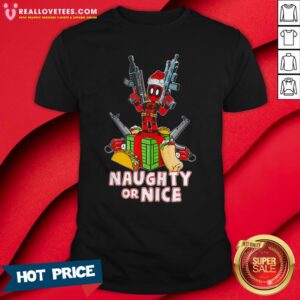 Top Deadpool Naughty Or Nice Merry Christmas Shirt