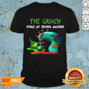 The Grinch Stole My Sewing Machine Christmas Sweater Shirt