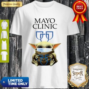 Good Baby Yoda Hug Mayo Clinic COVID-19 2020 Shirt