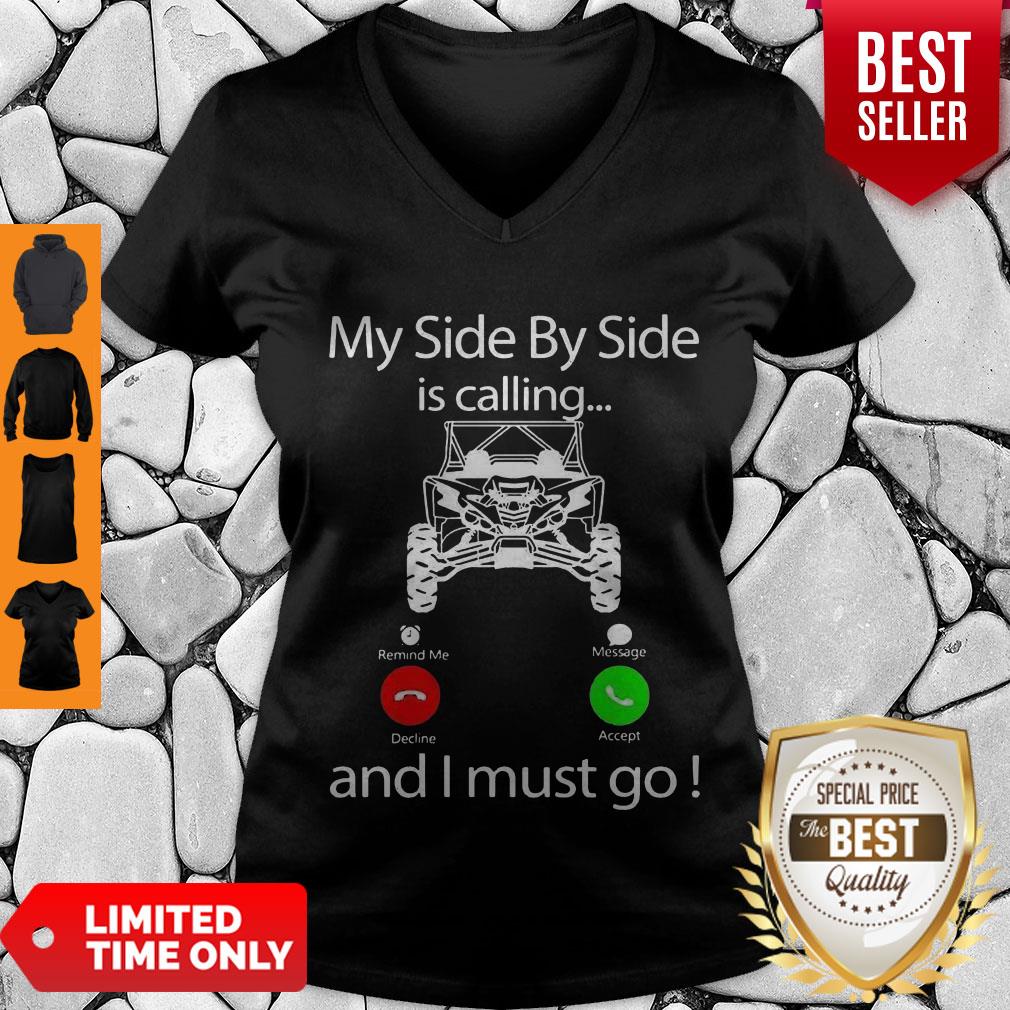 Awesome My Side By Side Is Calling And I Must Go Shirt